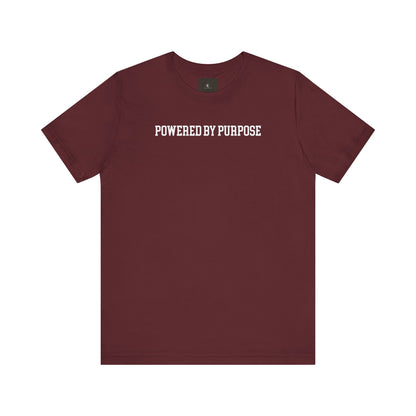Powered By Purpose T Shirt