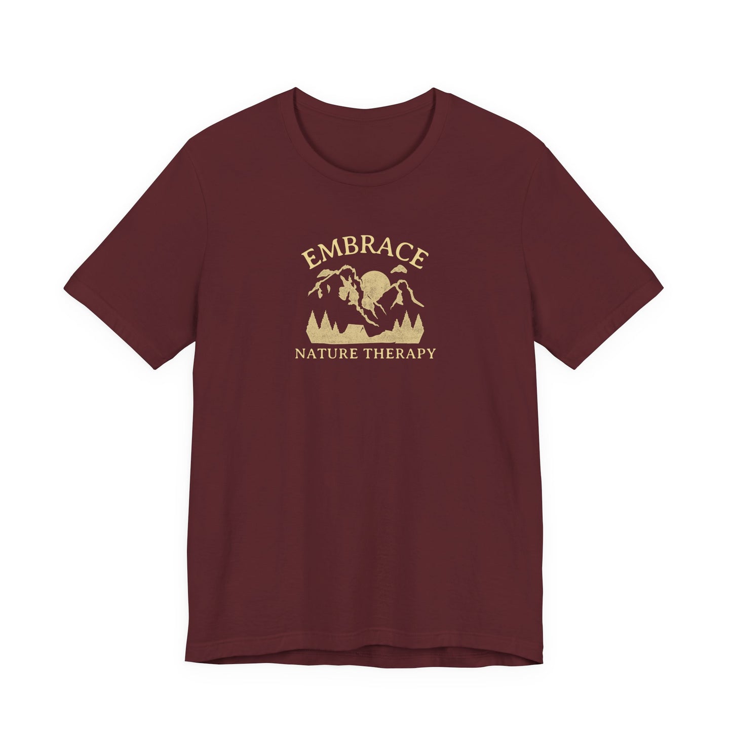 Embrace Nature Therapy T Shirt