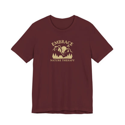 Embrace Nature Therapy T Shirt