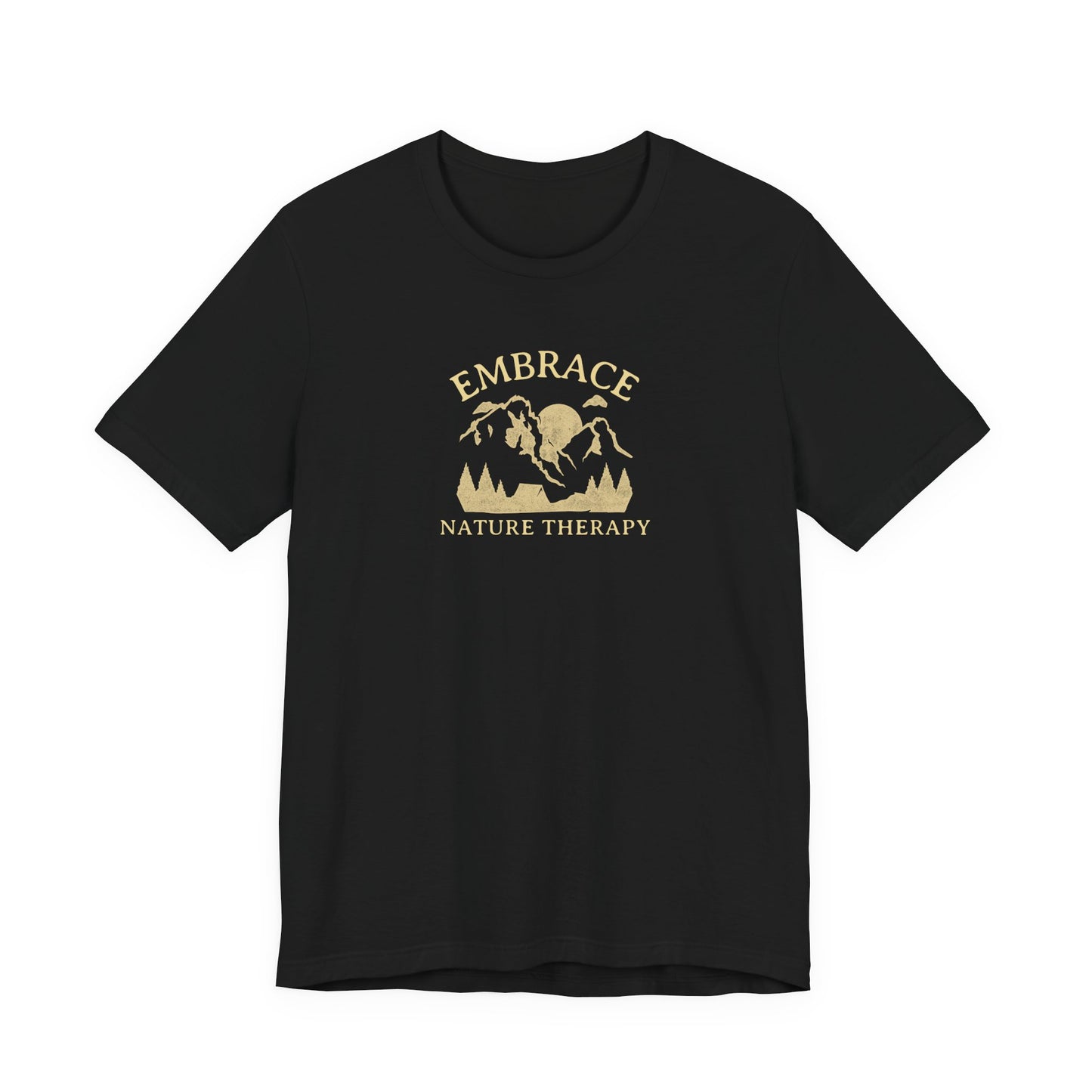 Embrace Nature Therapy T Shirt