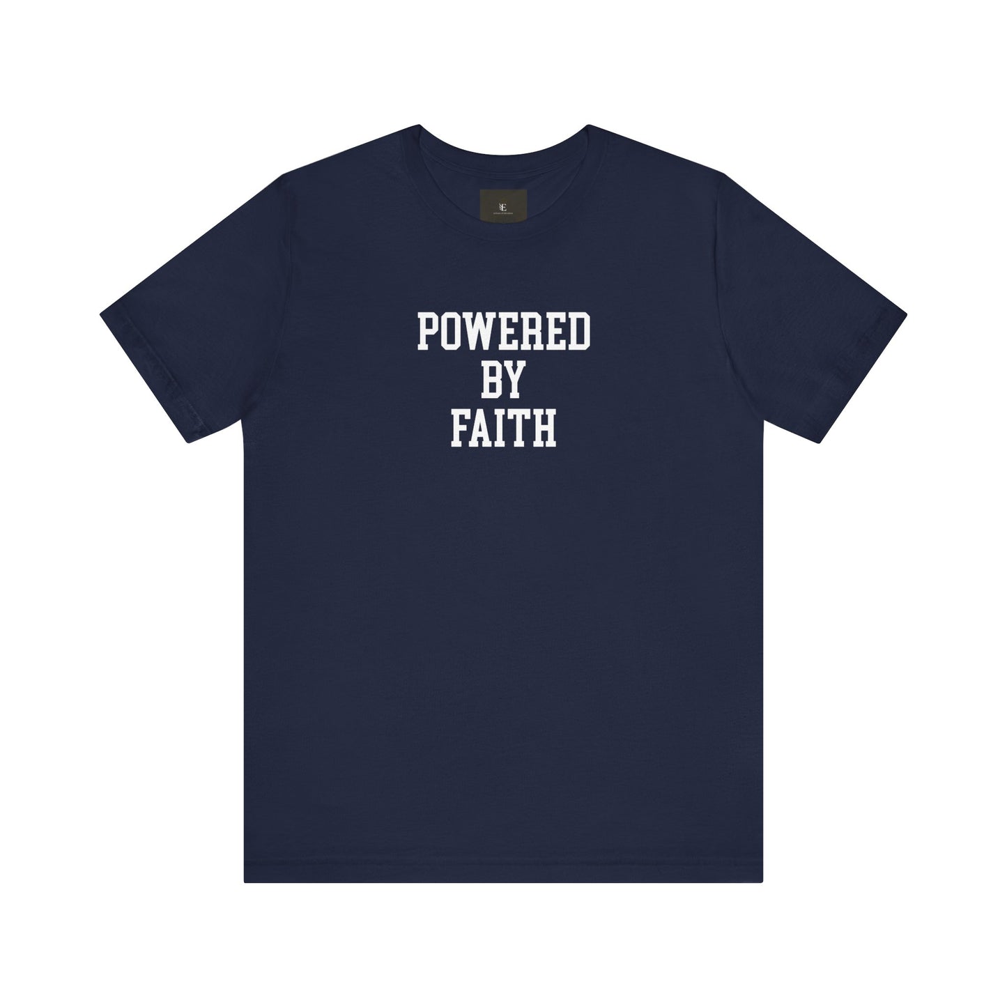Powered By Faith T Shirt