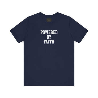 Powered By Faith T Shirt
