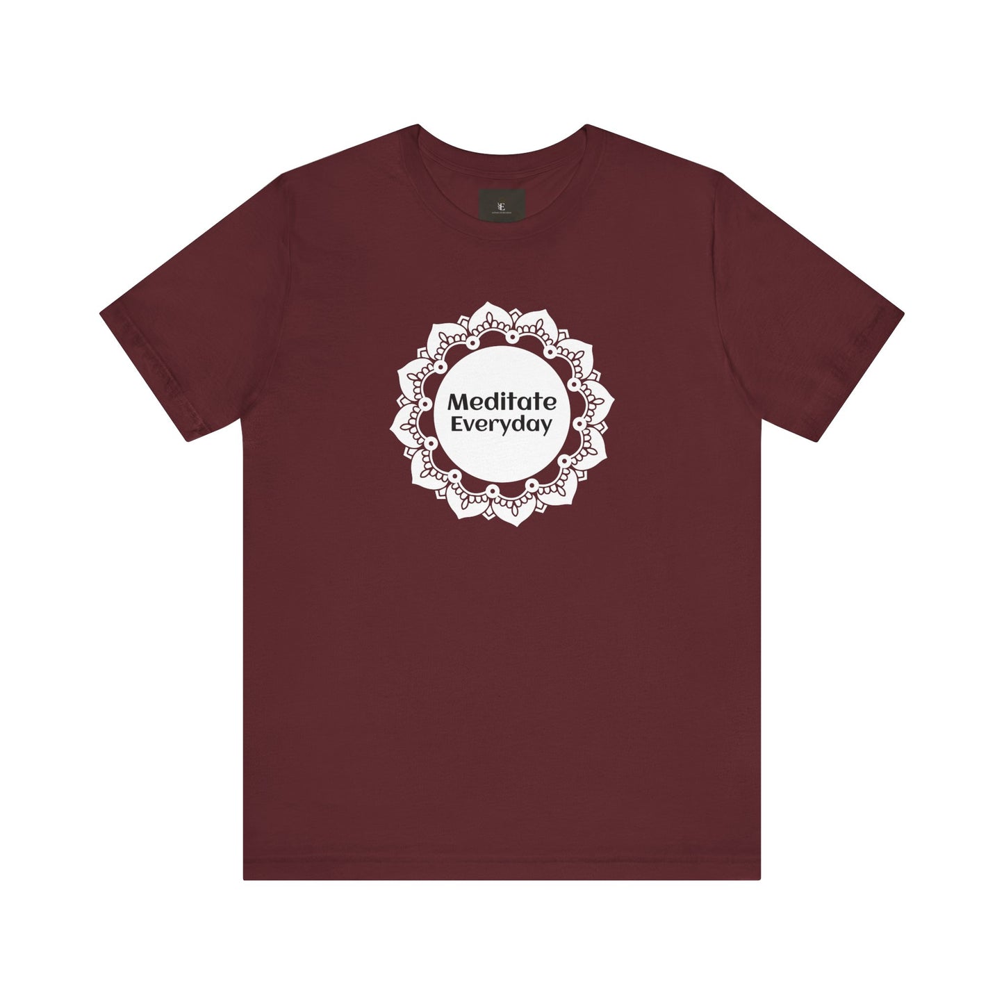 Meditate Everyday T Shirt